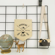 Load image into Gallery viewer, Adventure Club Wooden Banner